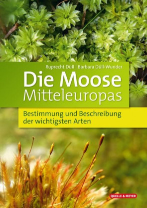 Die Moose Mitteleuropas